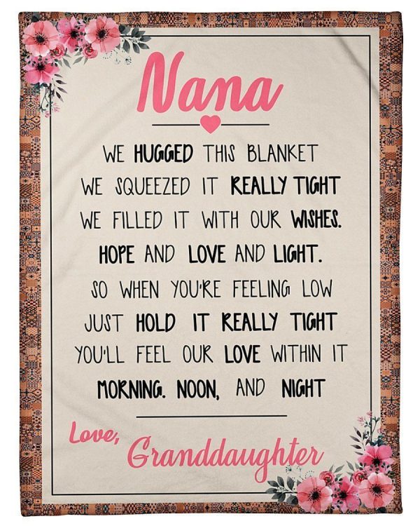 Nana Just Holde It Really Tight Gift For Grandma Blanket