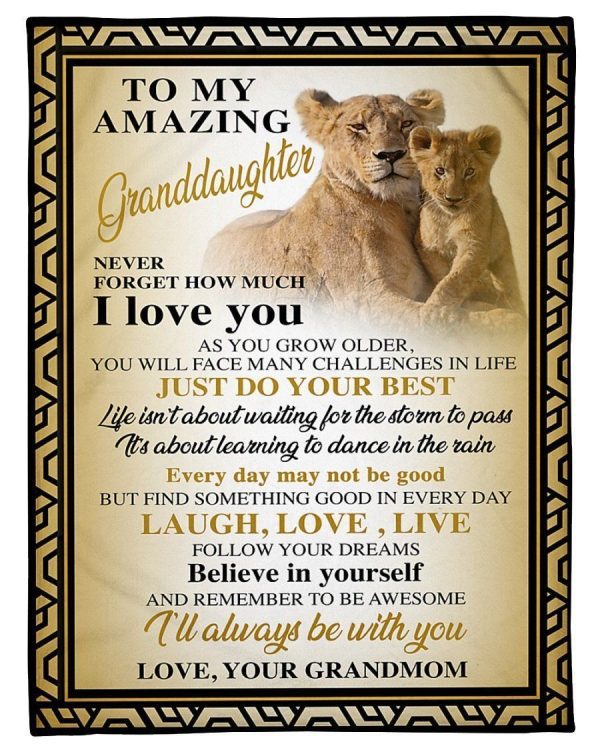 Never Forget How Much I Love You Lovely Message For Amazing Granddaughters Blanket