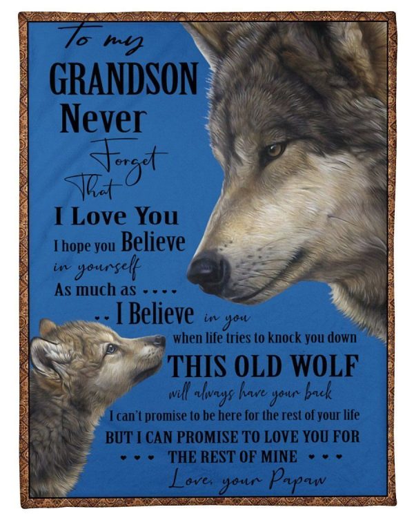 Never Forget That I Love You Lovely Message From Papaw Gifts For Grandson Blanket