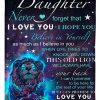 Never Forget That I Love You Perfect Gift For Daughter Blanket