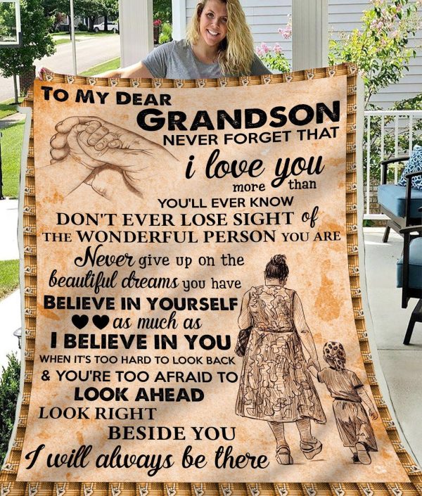 Never Give Up On The Beautiful Dreams Giving Grandson Blanket