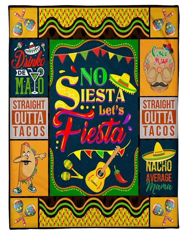 No Siesta Let’s Fiesta Blanket