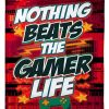 Nothing Beats The Games Life Blanket