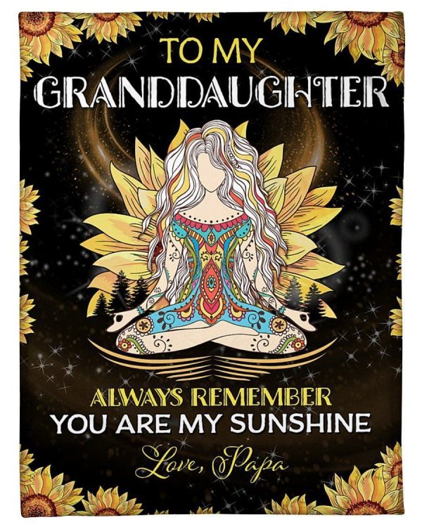 Papa Gift To Granddaughter You Are My Sunshine Blanket