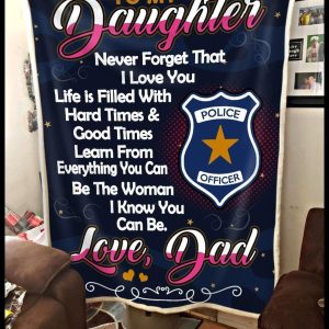 Police Dad Gift For Daughter Learn From Everything You Can Blanket