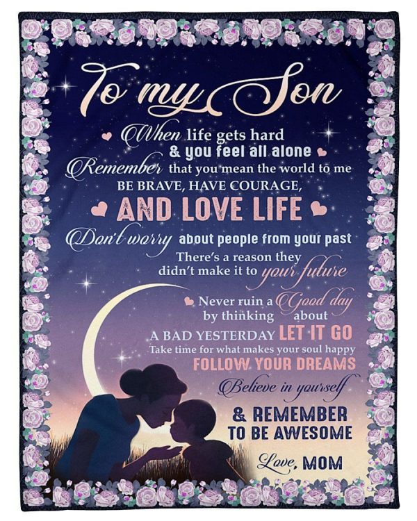 Present For Son Let It Go And Follow Your Dreams Trending Blanket