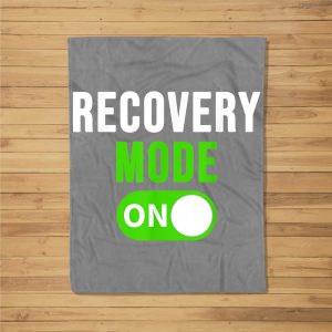 Recovery Mode On Get Well Gift Funny Injury Fleece Blanket