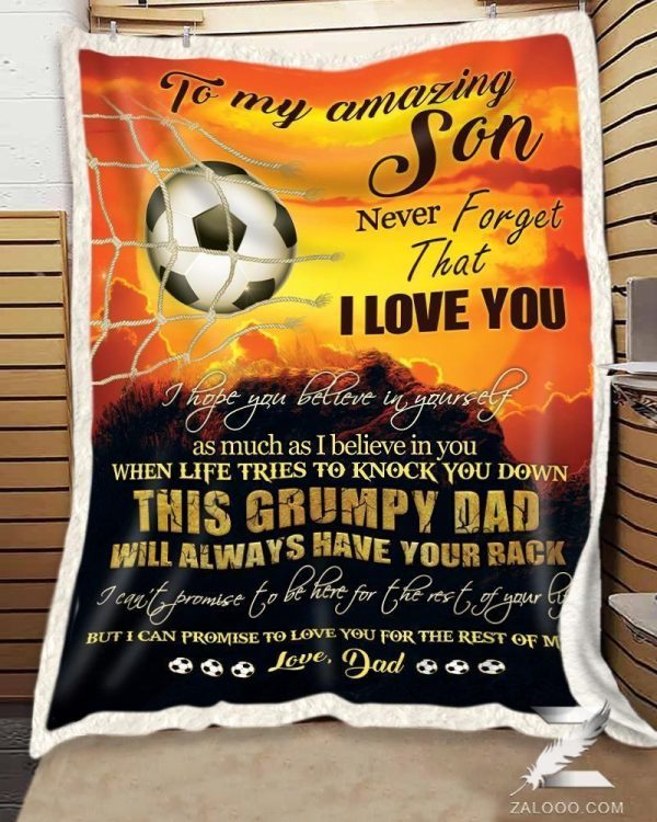 Soccer This Grumpy Dad Will Always Have Your Back Dad Gift For Son Blanket