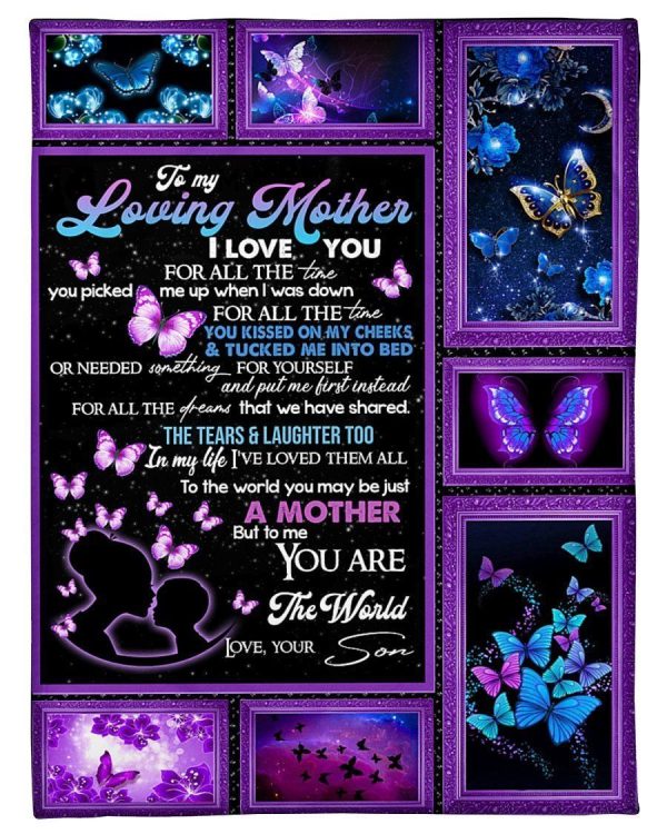 Son Gift For Loving Mother I Love You For All The Times Blanket