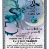 Son  – Blue Dragons To My Son I Hope You Believe In Yourself As Much As I Believe In You Blanket