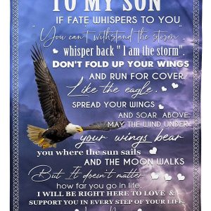 Son  – To My Son Don’T Fold Up Your Wings And Run For Cover Like The Eagle Spread Your Wings And Soar Above Blanket