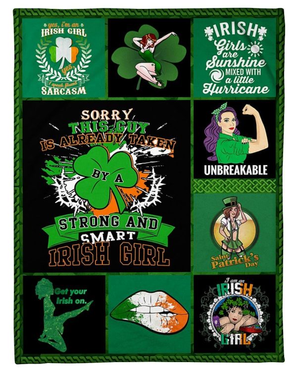 Sorry Taken Smart Irish Girl Blanket