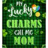 St Patrick My Lucky Call Me Mom Blanket