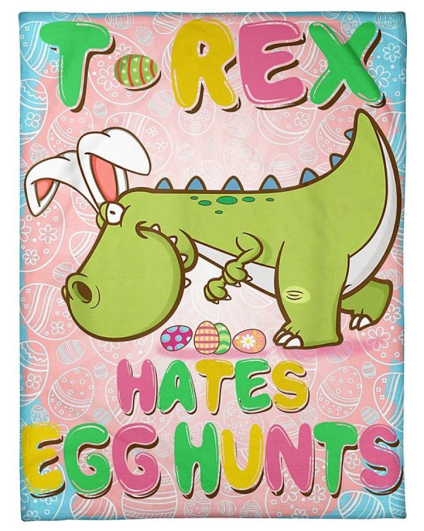 T-Rex Hates Egg Hunts Blanket