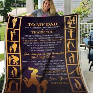 Thank You For All The Special Daughter Gift For Dad Blanket