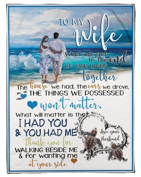 Thank You For Walking Beside Me Lovely Message Gifts For Wife Blanket