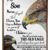 This Old Eagle Will Always Have Your Back Great Gift From Mom To Son Blanket