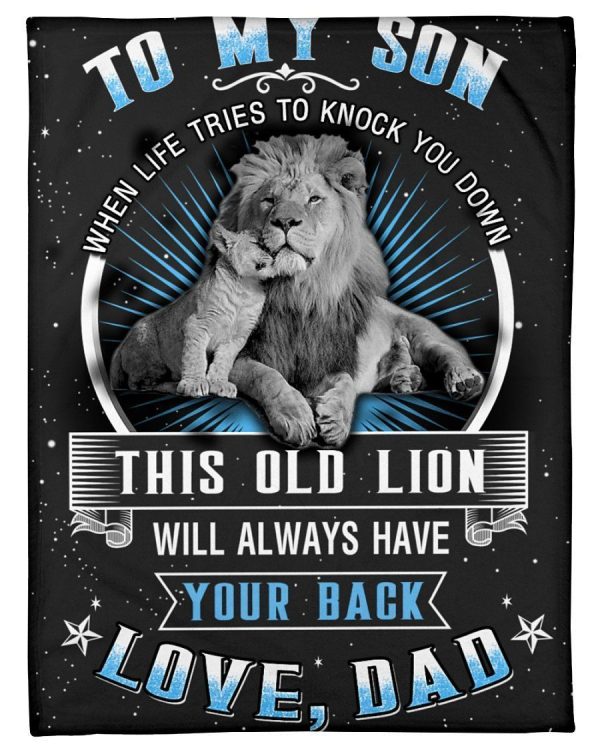 This Old Lion Will Always Have Your Back Perfect Gift For Son Blanket