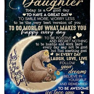 To Do More Of What Makes You Happy Every Day Meaningful Message For Daughter Blanket