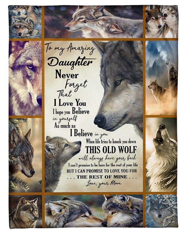 To My Amazing Daughter I Love You And Believe In You Wolf Symbol Blanket