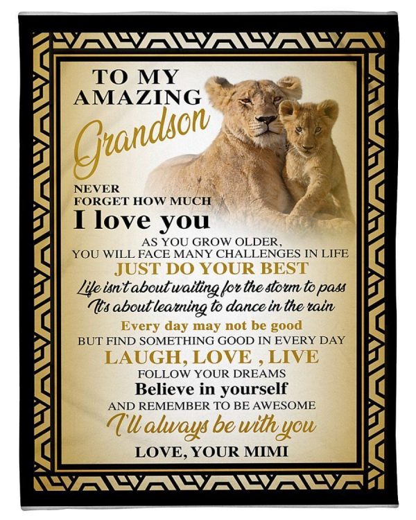 To My Amazing Grandson Never Forget How Much I Love You Gifts Blanket