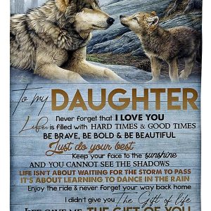 To My Daughter Be Brave Beautiful And Do Your Best Gifts From Mom Blanket