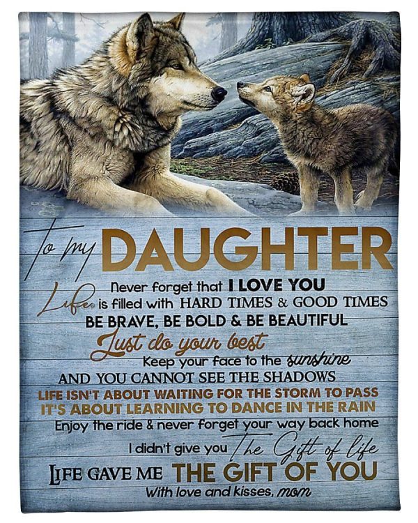 To My Daughter Be Brave Beautiful And Do Your Best Gifts From Mom Blanket