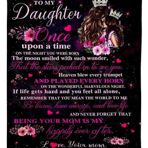 To My Daughter Once Upon A Time Blanket