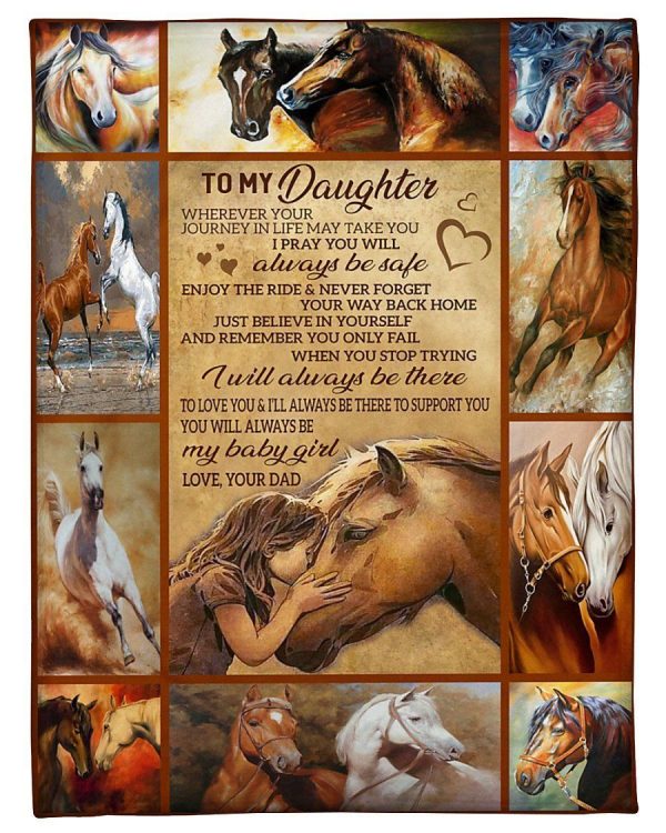 To My Daughter-love Your Dad Gifts For Horse Lovers Blanket