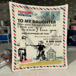 To My Daughter – Mototcylce – Even When I'M Not Close By – Blanket