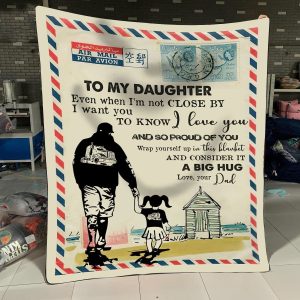 To My Daughter – Trucker – Even When I'M Not Close By – Blanket