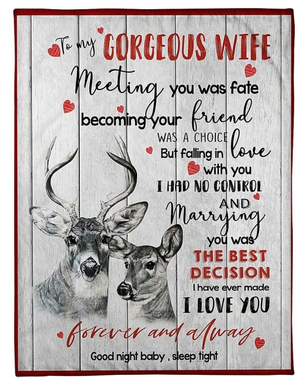 To My Gorgeous Wife Deer Blanket