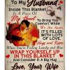 To My Husband Inside This  Is A Piece Of My Heart Blanket