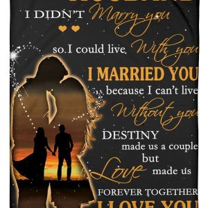 To My Husband Love Made Us Forever Together Custom Design Blanket