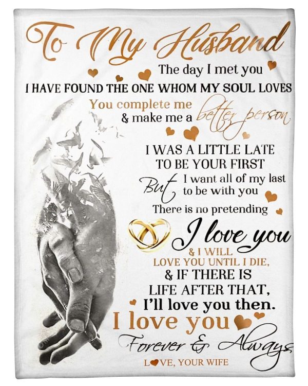 To My Husband The Day I Met You Blanket