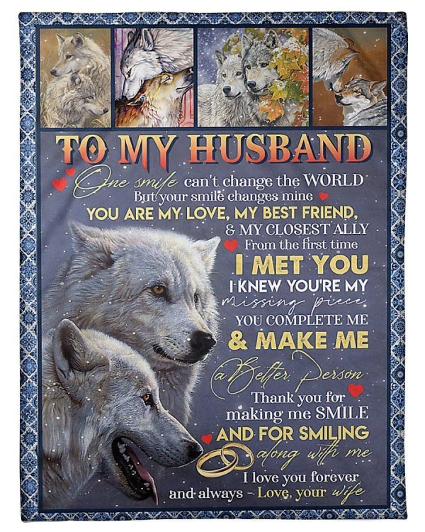 To My Husband You Are My Love My Best Friend Custom Design Gifts Blanket