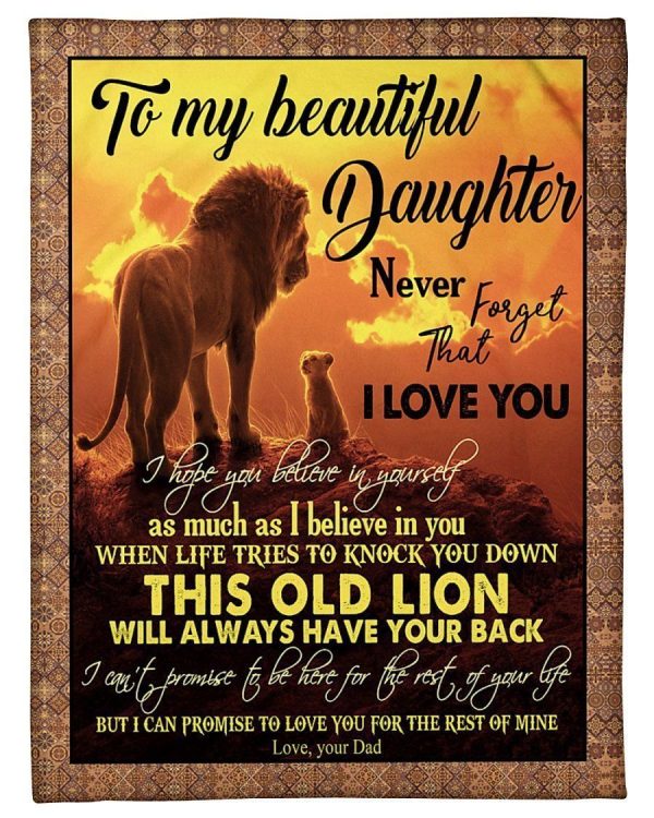 To My Lion Daughter I Can Promise To Love You For The Rest Of Mine Gifts From Dad Blanket