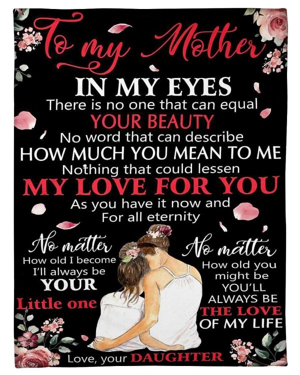 To My Mom In My Eyes Blanket