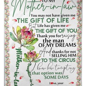 To My Mother In Law Thank You For Raising The Man Of My Dreams Gifts From Daughter In Law Blanket