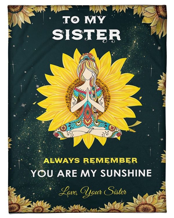 To My Sister You Are My Sunshine Blanket