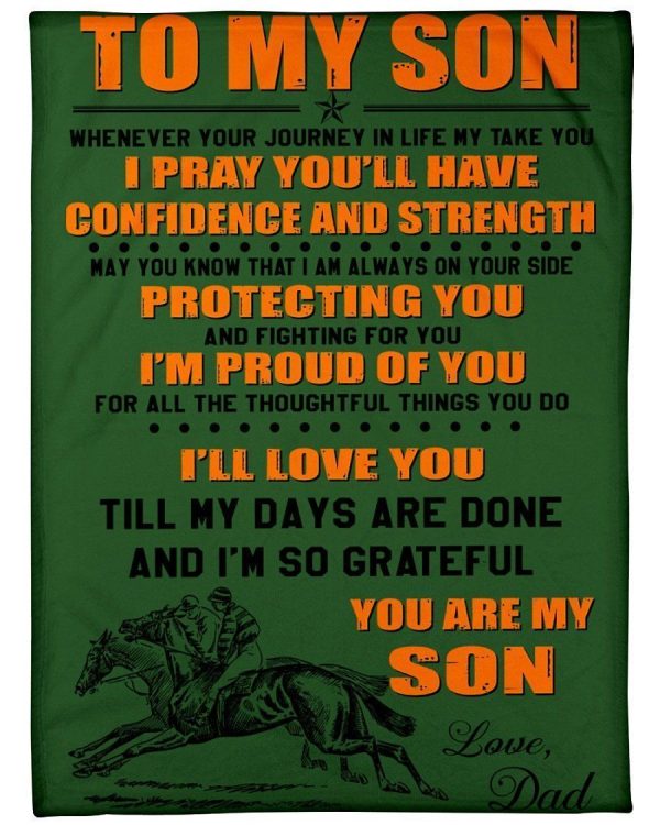 To My Son- I’ll Love You Till My Day Are Done Blanket