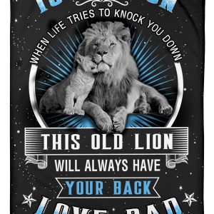 To My Son- This Old Lion Will Always Have Your Back When You Knocked Down Blanket