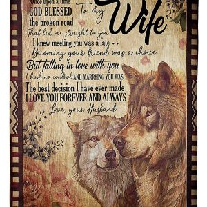 To My Wife I Love You Forever And Always Custom Design Gifts Blanket