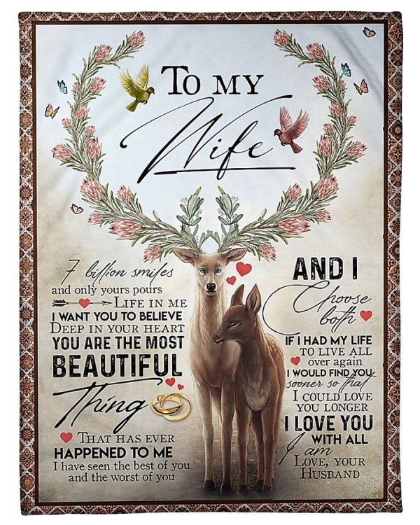 To My Wife I Love You With All I Am Gifts From Husband Blanket