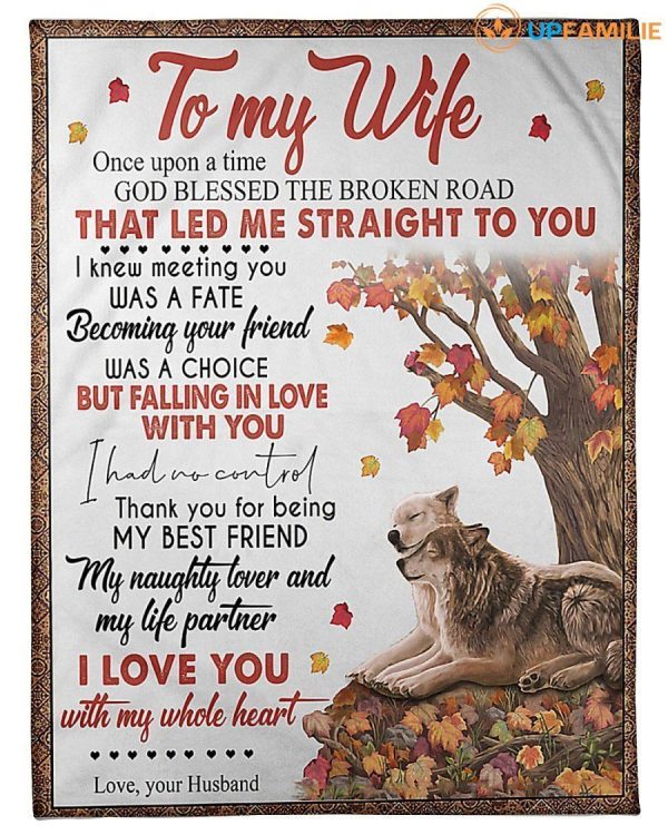 To My Wife I Love You With My Whole Heart Custom Design Gifts Blanket