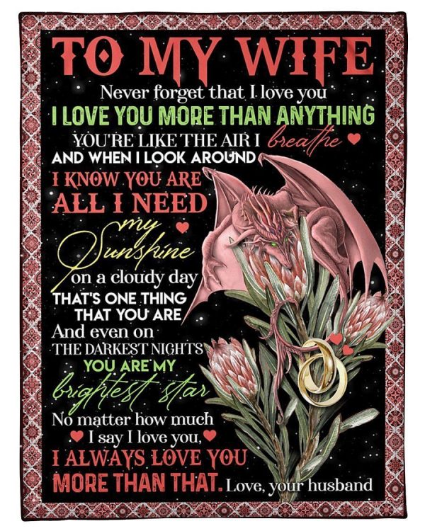 To My Wife Love You More Than That Blanket