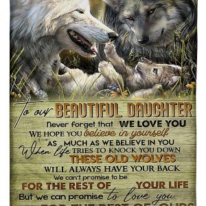 To Our Beautiful Daughter These Old Wolves Will Always Have Your Back Gifts From Mom And Dad Blanket