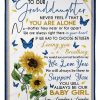 To Our Granddaughter Never Feel That You Are Alone Gifts Blanket