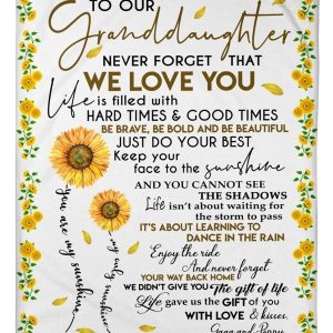 To Our Granddaughter Never Forget That We Love You Gifts Blanket