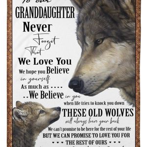 To Our Granddaughter Never Forget That We Love You Message Gifts Blanket